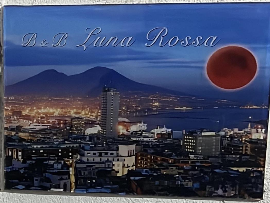 B&B luna rossa Nápoles Exterior foto